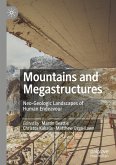 Mountains and Megastructures