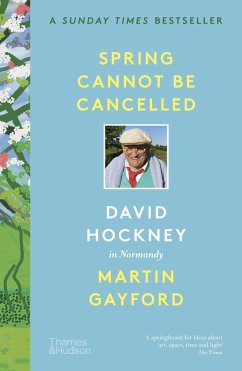 Spring Cannot be Cancelled - Gayford, Martin; Hockney, David