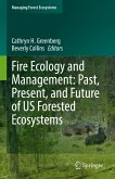 Fire Ecology and Management: Past, Present, and Future of US Forested Ecosystems (eBook, PDF)