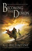 Becoming the Demon (The Seven Circles of Hell, #3) (eBook, ePUB)