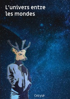 L'univers entre les mondes (eBook, ePUB) - Pelletier, Ceryse