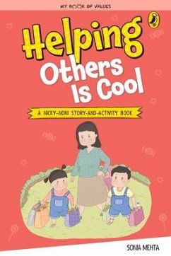 My Book of Values: Helping Others Is Cool - Mehta, Sonia