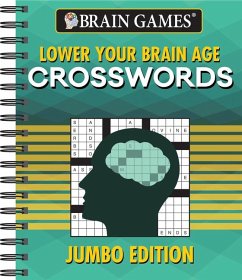 Brain Games - Lower Your Brain Age Crosswords - Publications International Ltd; Brain Games