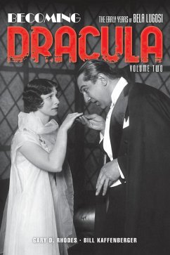 Becoming Dracula (hardback) - Rhodes, Gary D.; Kaffenberger, Bill