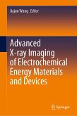 Advanced X-ray Imaging of Electrochemical Energy Materials and Devices (eBook, PDF)