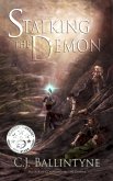 Stalking the Demon (The Seven Circles of Hell, #2) (eBook, ePUB)