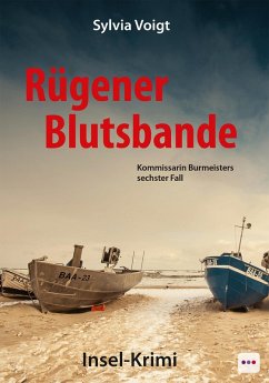 Rügener Blutsbande: Kommissarin Burmeisters sechster Fall. Insel-Krimi (eBook, ePUB) - Voigt, Sylvia