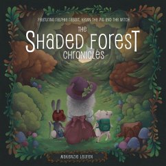 The Shaded Forest Chronicles - Lauren, Makenzie