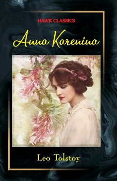 Anna Karenina - Tolstoy, Leo