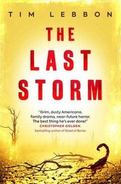 The Last Storm - Lebbon, Tim