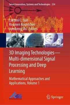 3D Imaging Technologies—Multi-dimensional Signal Processing and Deep Learning (eBook, PDF)