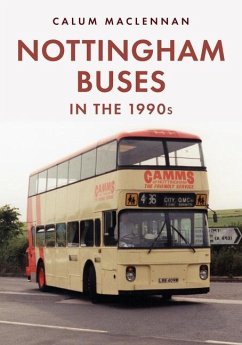 Nottingham Buses in the 1990s - MacLennan, Calum