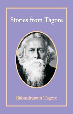 Stories from Tagore - Tagore, Rabindranath