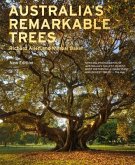 Australia's Remarkable Trees New Edition