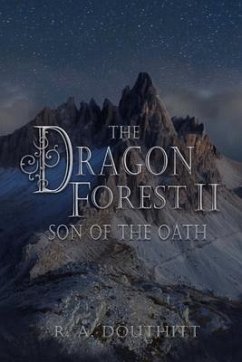 The Dragon Forest II: Son of the Oath - Douthitt, R. a.