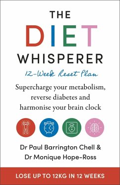 The Diet Whisperer: 12-Week Reset Plan - Chell, Paul Barrington; Hope-Ross, Monique