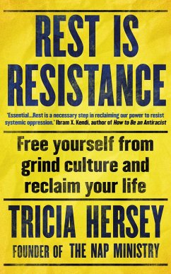 Rest Is Resistance - Hersey, Tricia