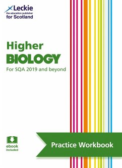 Leckie Higher Biology for Sqa 2019 and Beyond - Practice Workbook: Practise and Learn Sqa Exam Topics - Di Mambro, John; White, Stuart; Leckie