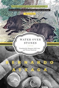 Water Over Stones - Atxaga, Bernardo