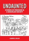 UNDAUNTED UNDAUNTED
