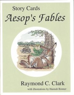 Aesop's Fables: Story Cards - Clark, Raymond C.