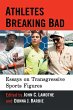 Athletes Breaking Bad - Bild 1