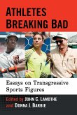 Athletes Breaking Bad