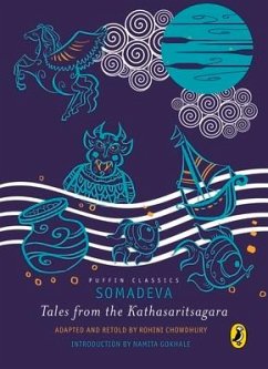 Puffin Classic: Tales from the Kathasaritsagara - Somadeva, A.