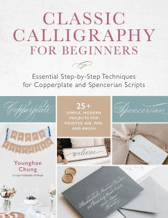 Classic Calligraphy for Beginners - Chung, Younghae