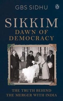 Sikkim - Dawn of Democracy - Sidhu, Gbs