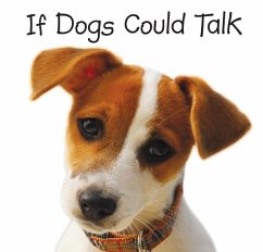 If Dogs Could Talk - New Seasons; Publications International Ltd