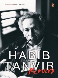 Memoirs: Habib Tanveer - Tanvir, Habib