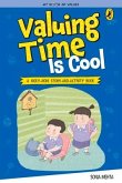 My Book of Values: Valuing Time Is Cool