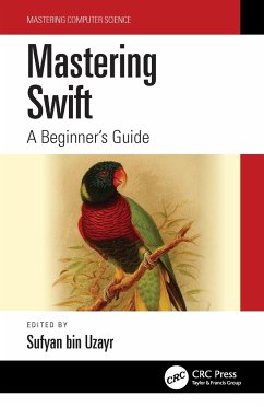 Mastering Swift - Uzayr, Sufyan bin