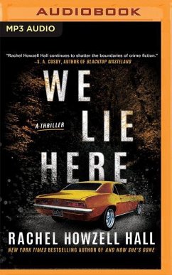 We Lie Here: A Thriller - Howzell Hall, Rachel