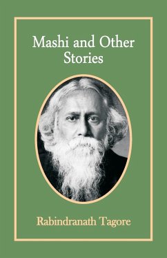 Mashi and Other Stories - Tagore, Rabindranath