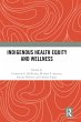 Indigenous Health Equity and Wellness - Bild 1