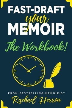 Fast-Draft Your Memoir - Herron, Rachael