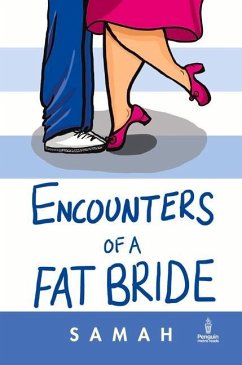 Encounters of a Fat Bride - Visaria, Samah