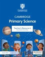 Cambridge Primary Science Teacher's Resource 6 with Digital Access - Baxter, Fiona; Dilley, Liz