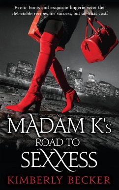 Cover Madam K's Road To Sexxess (eBook, ePUB)