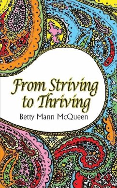From Striving to Thriving - McQueen, Betty Mann