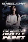 The Achilles Battle Fleet: Book One: Mei-Ling Lee