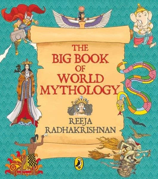 Big Book of World Mythology Big Book of World Mythology