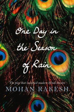 One Day in the Season of Rain - Dharwadker, Aparna