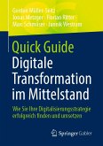 Quick Guide Digitale Transformation im Mittelstand (eBook, PDF)