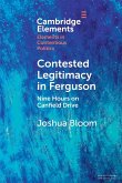 Contested Legitimacy in Ferguson