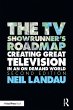 The TV Showrunner's Roadmap - Bild 1