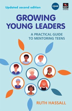 Growing Young Leaders - Hassall, Ruth