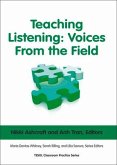 Teaching Listening: Voices from the Field